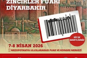 Güneydoğu Yerel Zincirler Fuarı Diyarbakır’da Kapılarını Açıyor