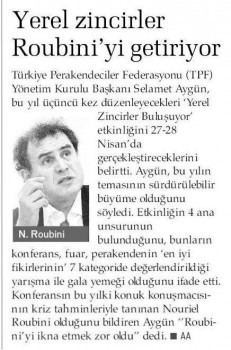 Yerel Zincirler Roubini’yi Getiriyor.