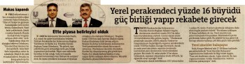 Yerel Perakendeci Yüzde 16 Büyüdü Güç Birliği Yapıp Rekabete Girecek.