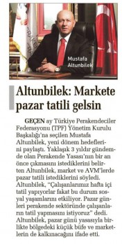 Altunbilek: Markete pazar tatili gelsin