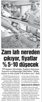 “Zam lafı nereden çıkıyor, fiyatlar yüde 5-10 düşecek”