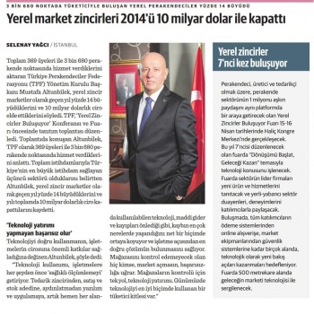 Yerel market zincirleri 2014’ü 10 milyar dolar ile kapattı