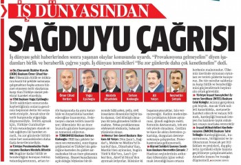 İş Dünyasından Sağduyu Çağrısı