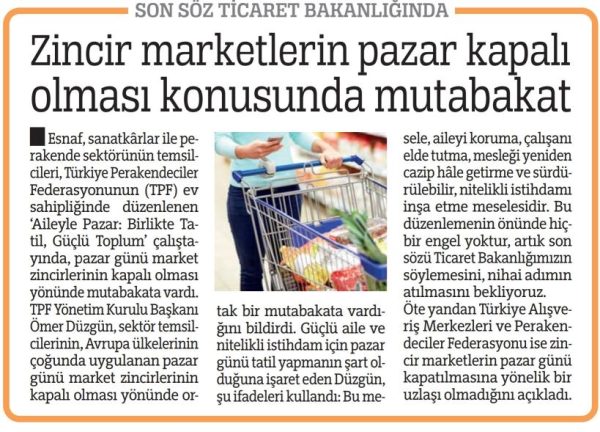 Zincir marketlerin pazar kapalı olması konusunda mutabakat